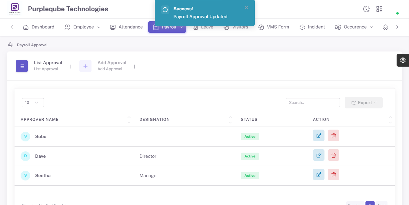 Success notification toast displaying Payroll Approval Updated message with the updated approver list showing Subu, Dave, and Seetha